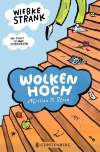 U_6410_1A_ERZK_WOLKENHOCH_MISSION_15_STOCK.indd Wolkenhoch - Kinderbuchlesung mit Wiebke Strank