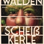 Scheißkerle Cover von Andrev Waldens "Scheißkerle"
