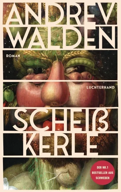 Scheißkerle Cover von Andrev Waldens "Scheißkerle"